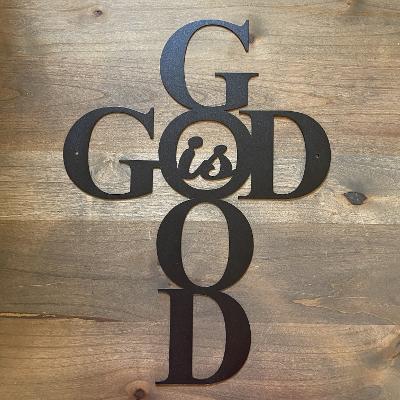 God is Good Cross