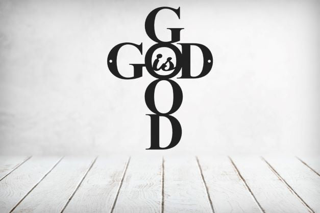 God is Good Cross