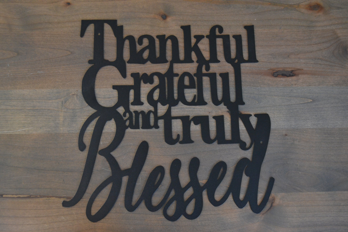 Thankful & Blessed